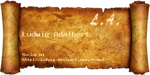 Ludwig Adalbert névjegykártya